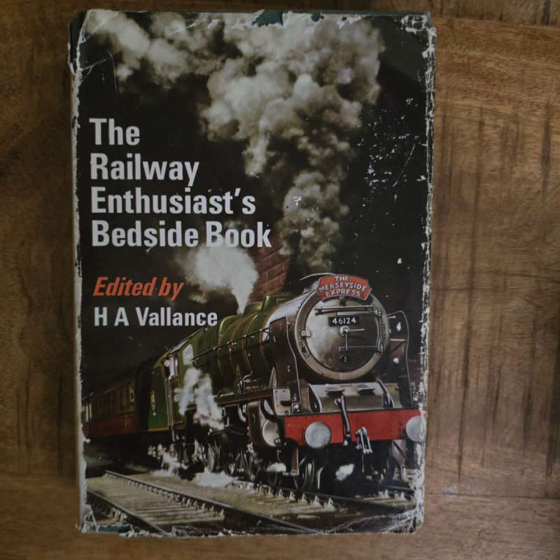 The railway enthusiast's bedside book - HA Vallance