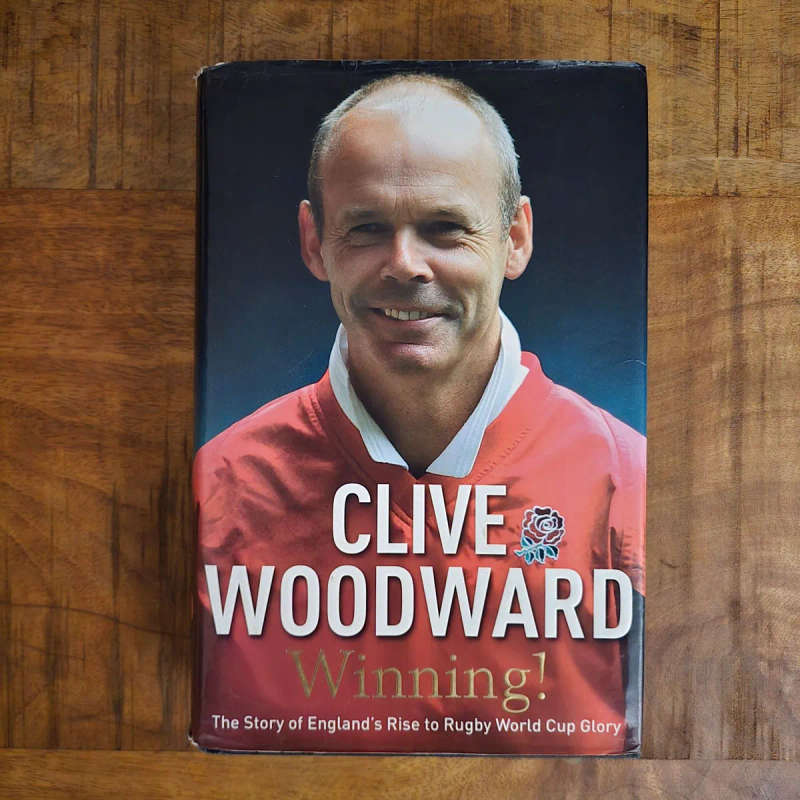 Winning! - Clive Woodward