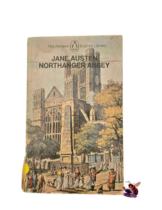 Nothanger Abbey - Jane Austen