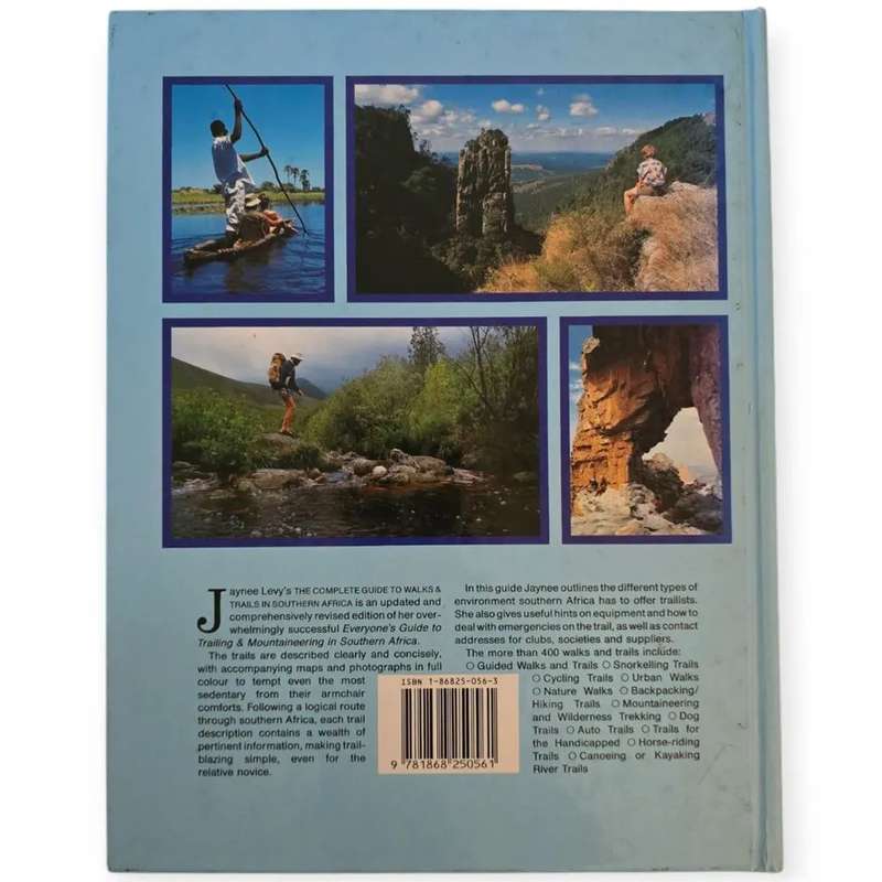 The Complete Guide to Walks and Trails in Southern Africa - Jaynee Levy