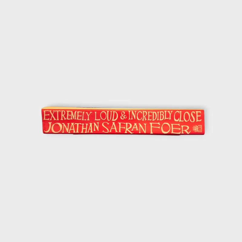 Extremely loud & Incredibly close - Jonathan Safran Foer