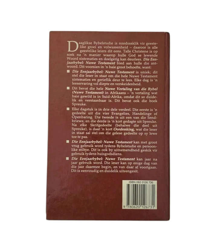 Die Eenjaarbybel: Nuwe Testament - Lees die volledige nuwe testament in 365 dae