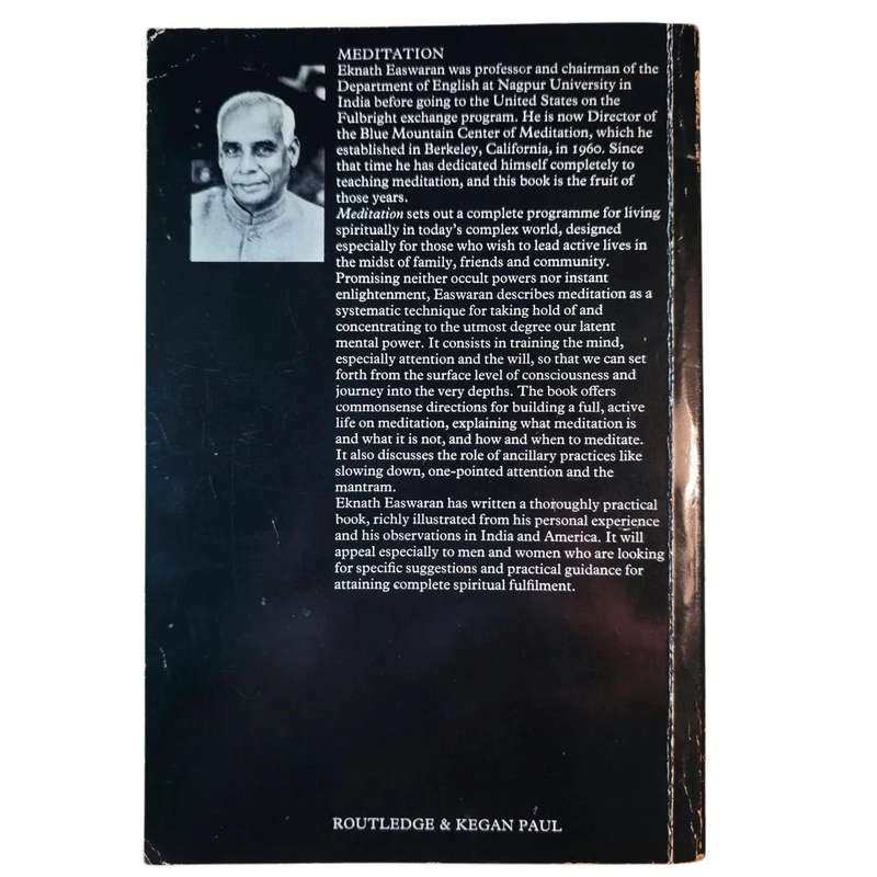 Meditation: Commonsense Directions for an Uncommon Life - Eknath Easwaran