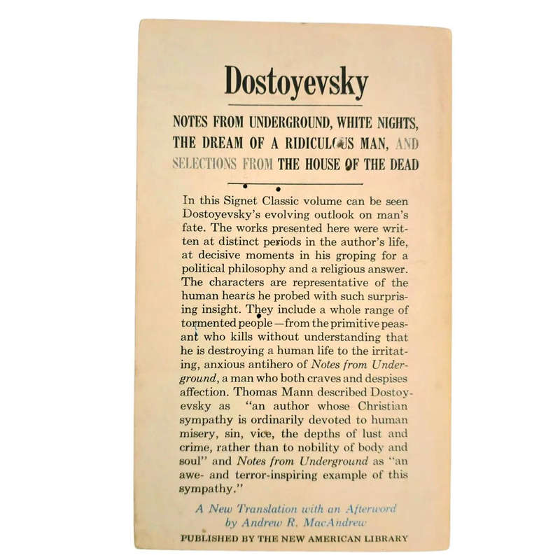 Distoyevsky: Notes from Undreground, White nights, The dream of a ridiculous man and selections of T