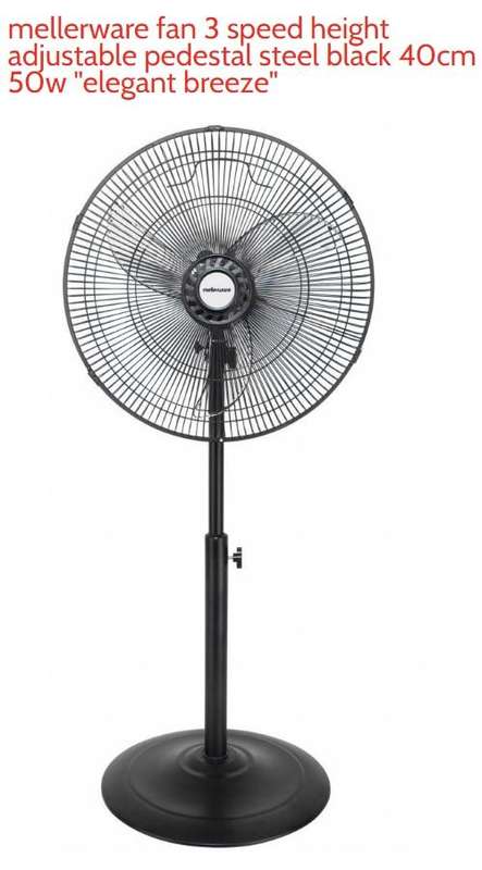 Mellerware Pedestal Steel Fan 40cm Black