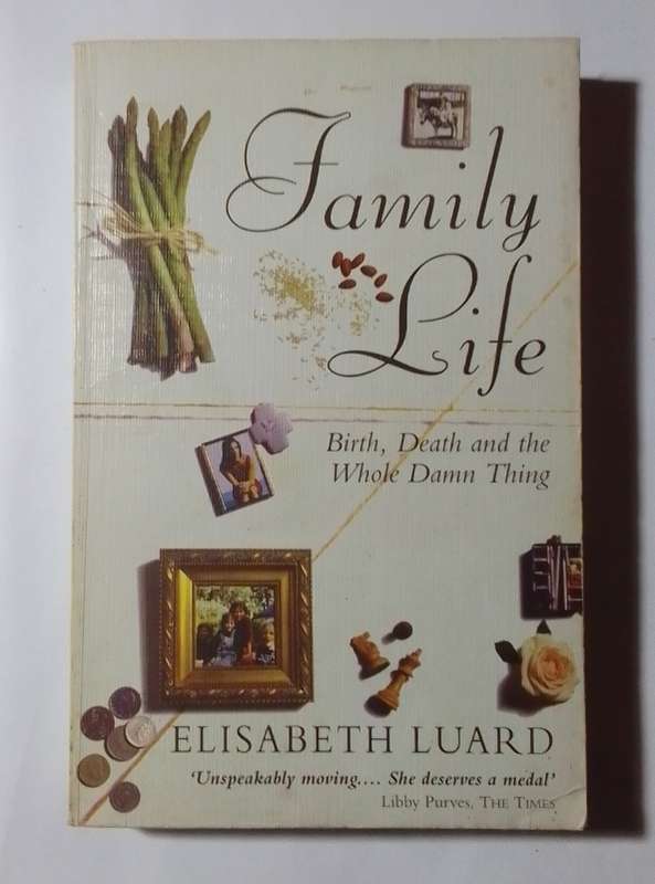 Family life-By: Elisabeth Luard