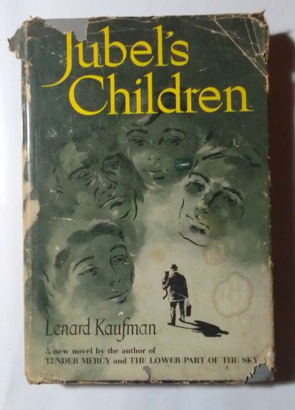 Jubel's children-By: Lenard Kaufman