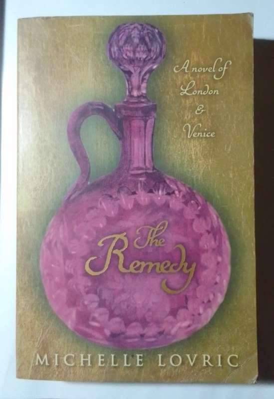 The remedy-By: Michelle Lovric