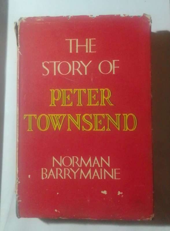 The story of peter townsend-By: Norman Barrymaine