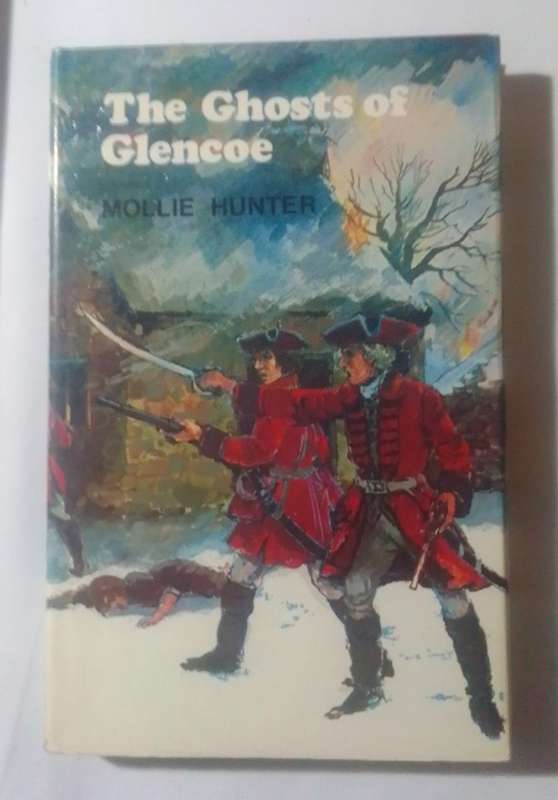 The ghosts of glencoe-By: Mollie Hunter