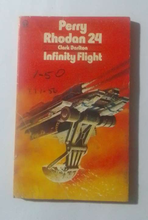Perry rhodan 24: infinity flight-By: Clark Darlton