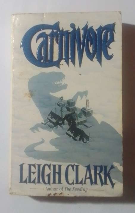 Carnivore-Leigh Clark