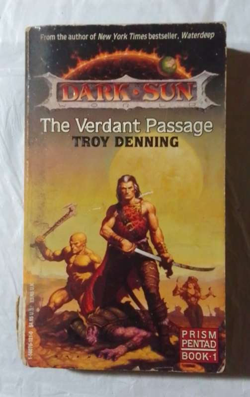 Dark sun: the verdant passage-By: Troy Denning