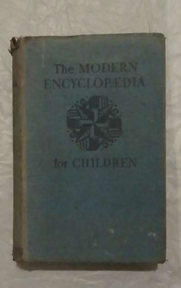 The modern encyclopedia for children- By: Odhams Press Limited