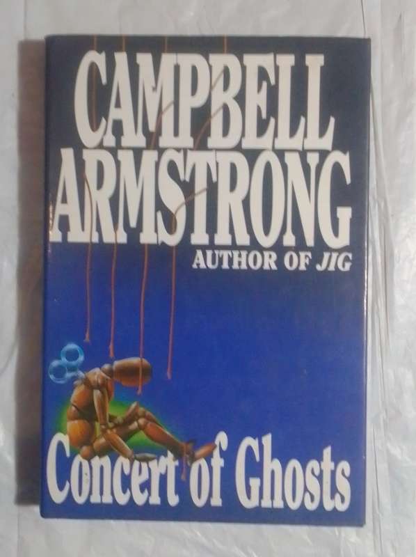 Concert of ghosts-by: Campbell Armstrong