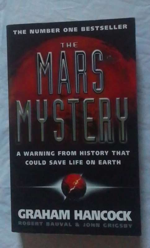 The mars mystery-By: Graham Hancock, Robert Bauval and John Grigsby