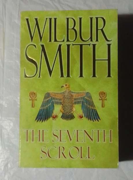 The seventh scroll-By: Wilbur Smith