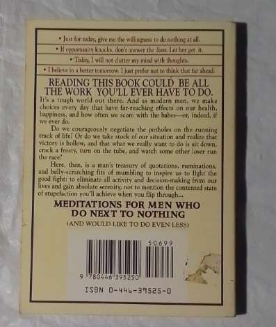 Meditations for men who do next to nothing-By: Lee Ward Shore