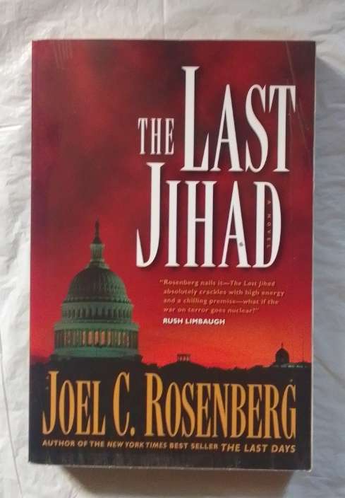 The last jihad-By: Joel C. Rosenberg