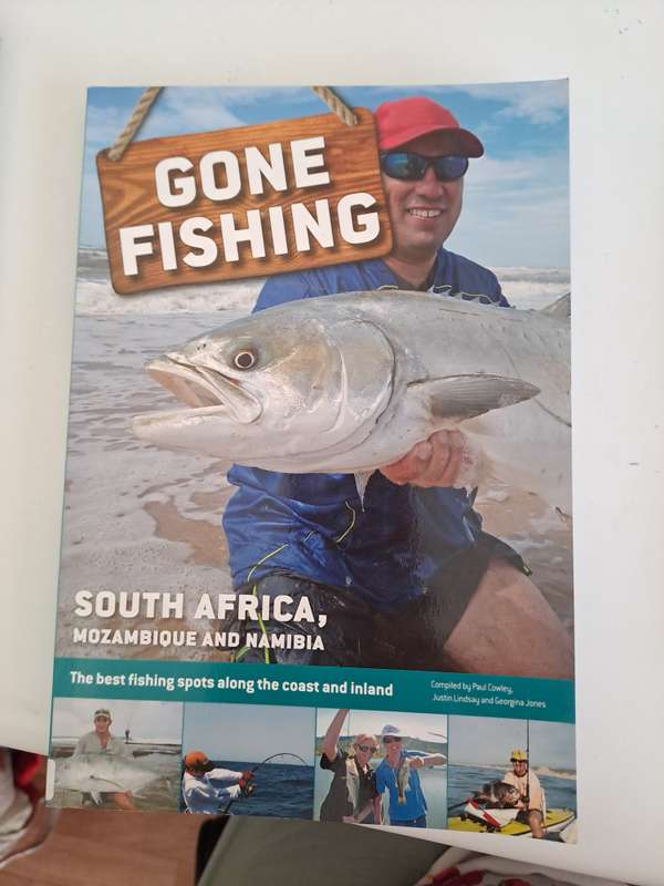 GONE FISHING,  SOUTH AFRICA, MOZAMBIQUE  AND NAMIBIA BY P Cowley