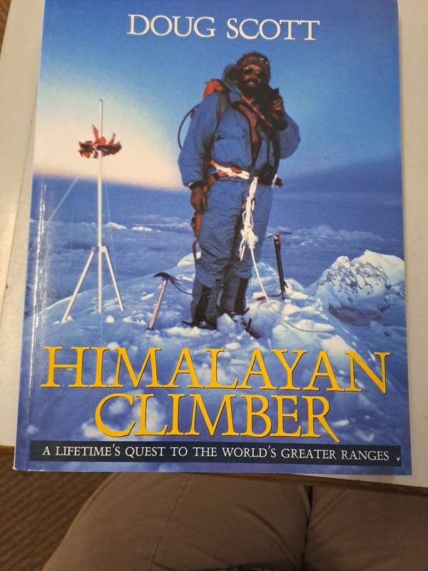 HIMALAYAN CLIMBER. By Doug Scott