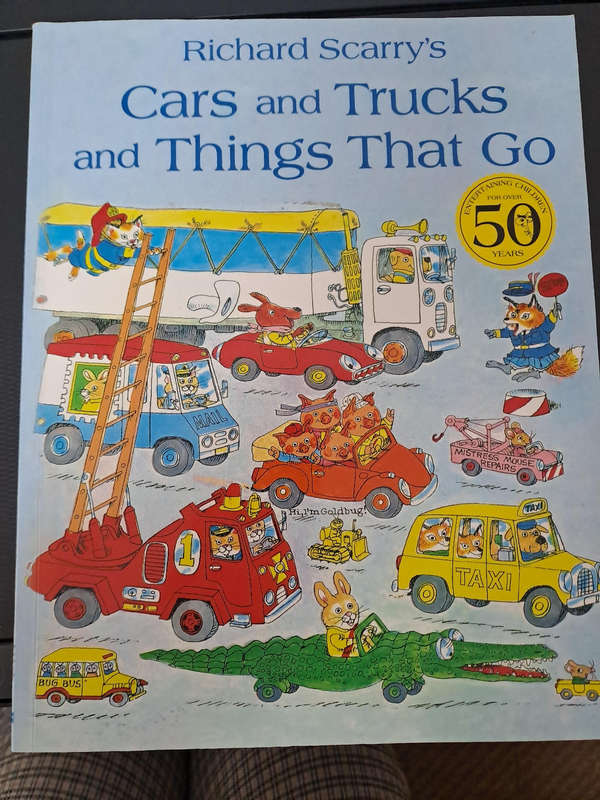 CARS AND TRUCKS AND THINGS THAT GO .By Richard Scarry