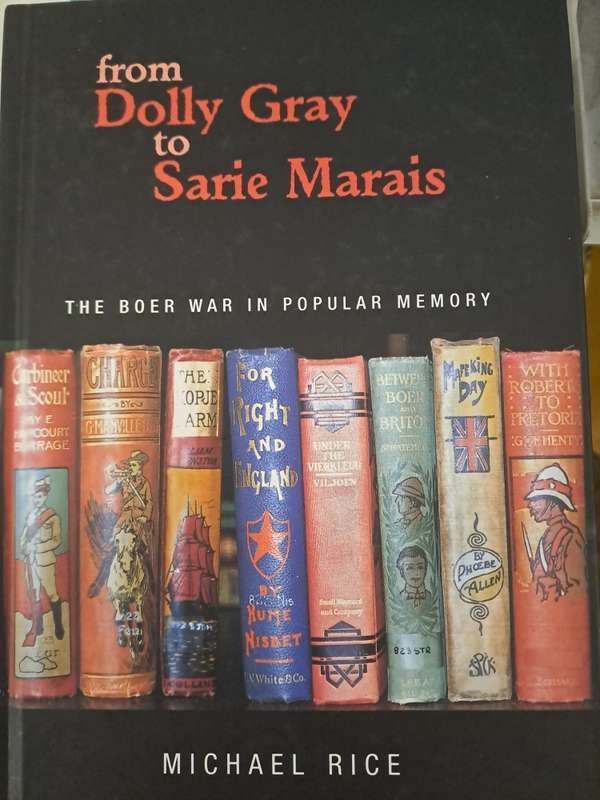 FROM DOLLY GRAY TO SARIE MARAIS. Vy Michael Rice