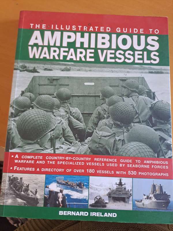 THE ILLUSTRATED GUIDE TO AMPHIBIOUS WARFARE VESSELS.