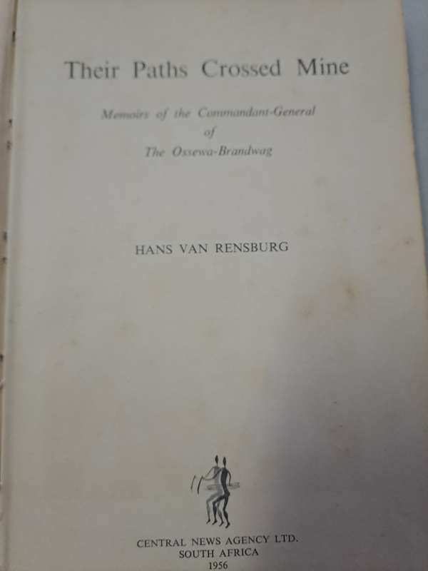 THEIR PATHS CROSSED MINE. By Hans Van Rensburg  (Ossawa-Brandwag)