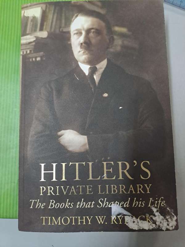 HITLER'S PRIVATE LIBRARY.  By T. Ryback