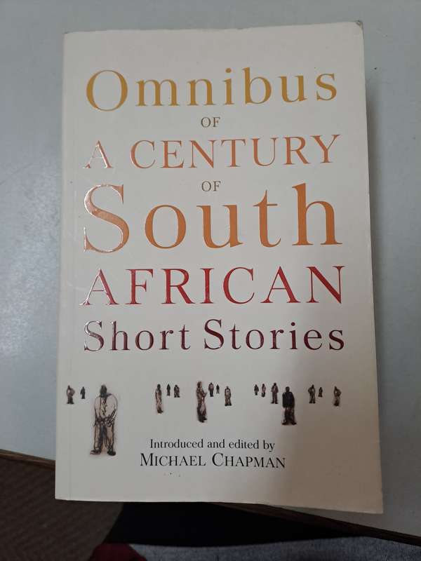 OMNIBUS OF A CENTURY OF SOUTH AFRICAN SHORT STORIES