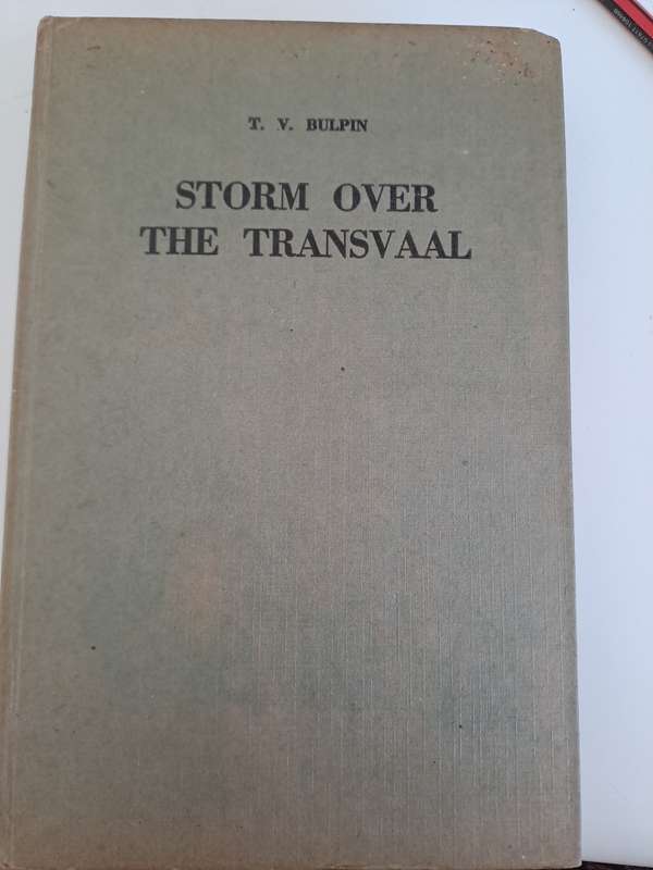 STORM OVER THE TRANSVAAL.  BY T V Bulpin  First Eition