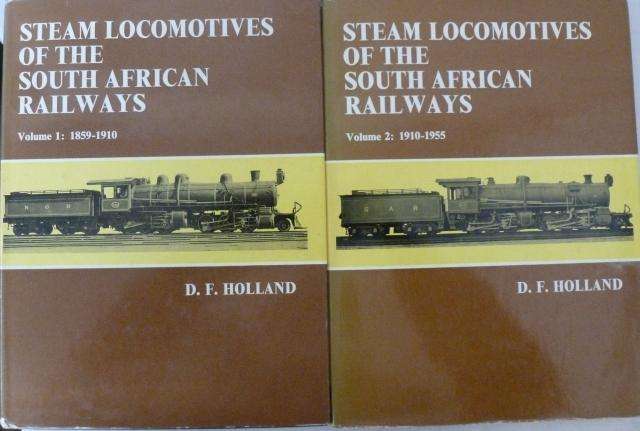 STEAM LOCOMOTIVES OF THE SOUTH AFRICAN RAILWAYS. By D F Holland