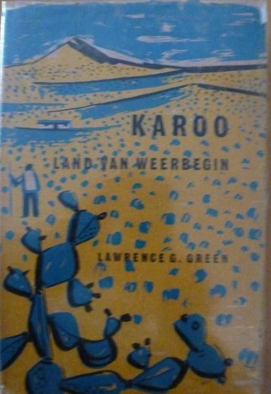 KAROO AND VAN WEERBEGIN By Lawrence Green
