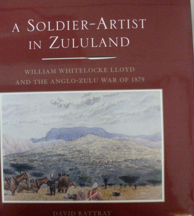 A SOLDIER-ARTIST IN ZULULAND  By David Rattray