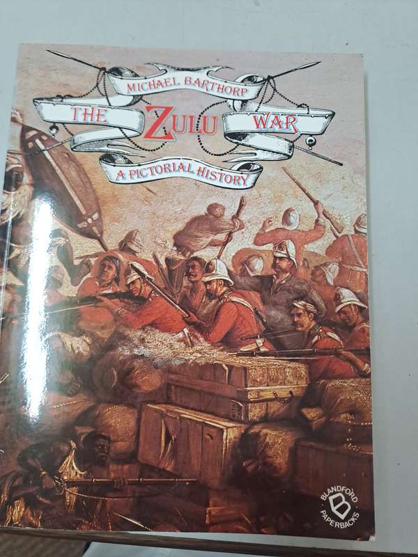 THE ZULU WAR By Michael Barthorp