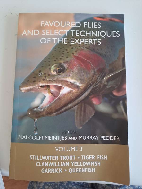 FAVOURED FLIES AND SELECT TECHNIQUES OF THE EXPERTS Volume 2 & 3 By Malcolm Meintjes & Murray Pedder