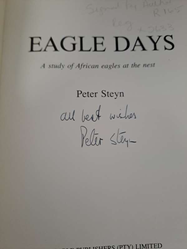 EAGLE DAYS. By Peter Steyn.  SIGNED