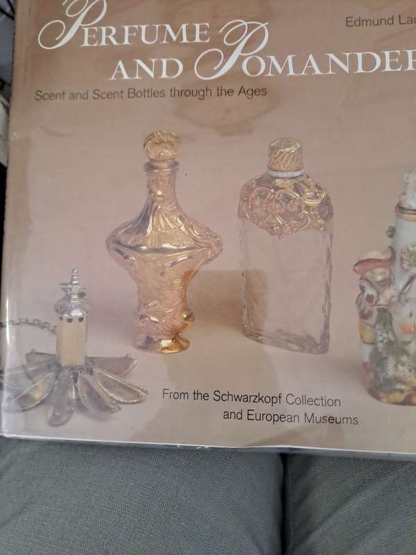 PERFUME AND POMANDERS. Scent and Scent Bottles through the Ages.