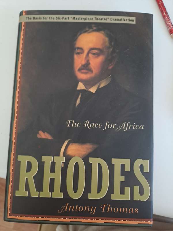 RHODES. THE RACE FOR AFRICA By Antony Thomas