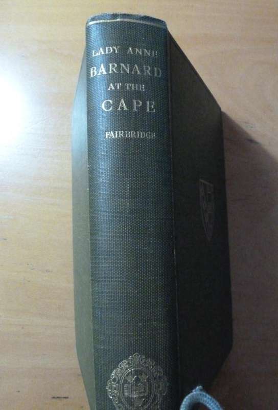 LADY ANNE BARNARD AT THE CAPE By Dorothea Fairbridge