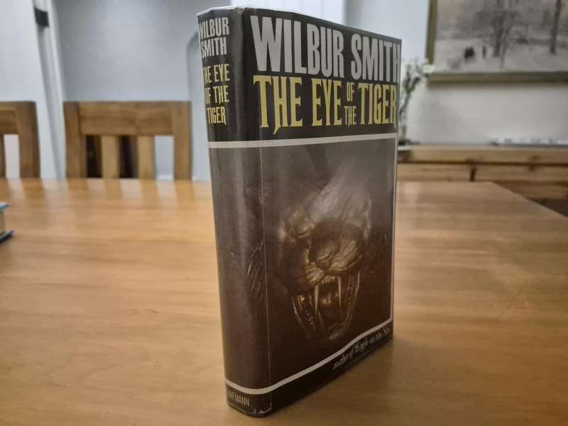 The Eye of the Tiger. FIRST EDITION. Smith, Wilbur