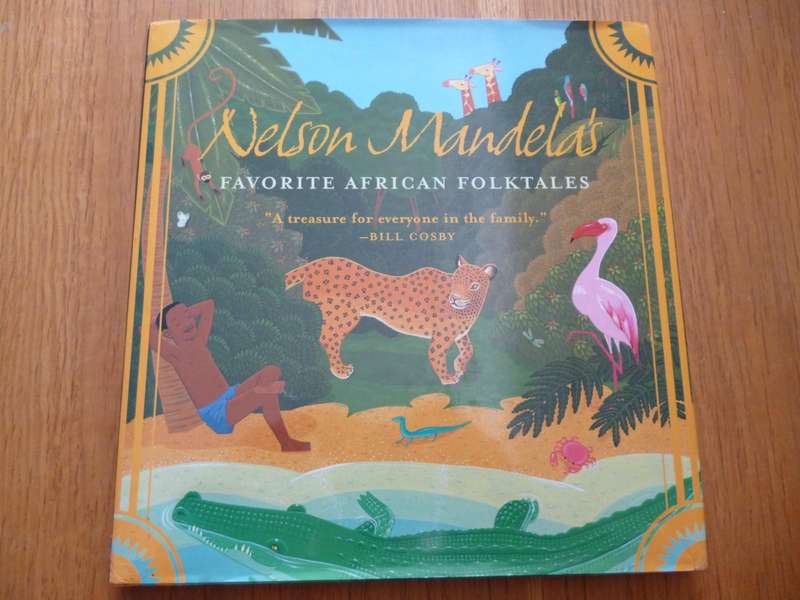 SIGNED by Nelson Mandela. Favorite African Folktales.