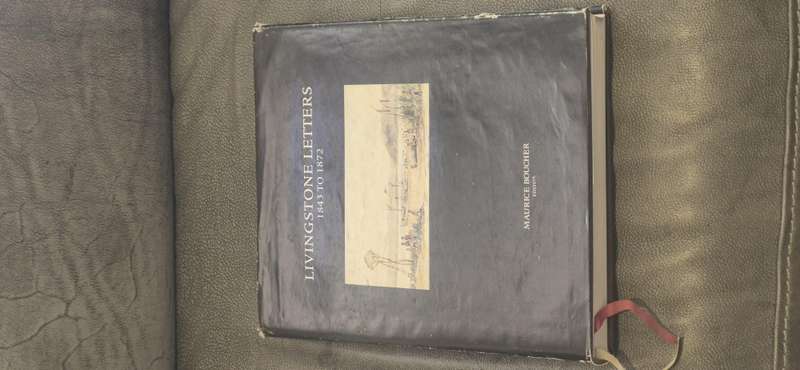 Livingstone Letters 1843 to 1872 Boucher, Maurice ( Editor ), David Livingstone.SIGNED BY EDITOR!
