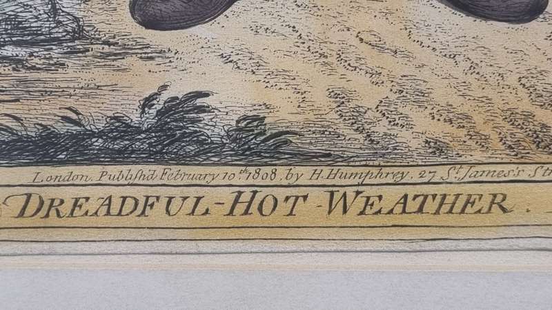 Dreadful Hot Weather. Original Hand Coloured Copper Plate Etching. Gillray, James ( 1757-1815 )