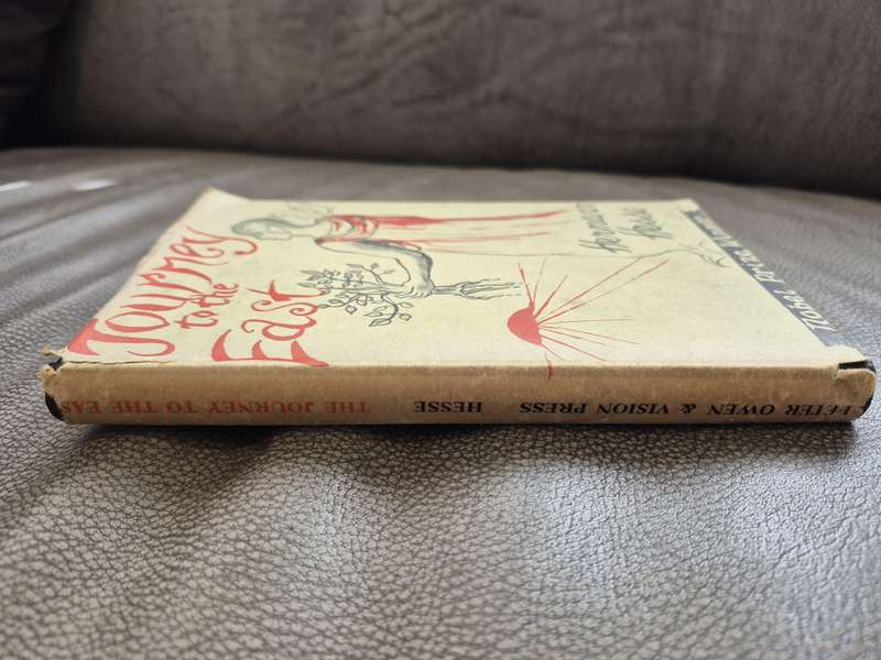 The Journey to the East. FIRST ENGLISH EDITION. Hesse, Hermann. Translated by Hilda Rosner.