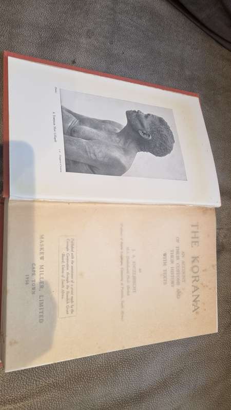 The Korana. An Account of their customs and their history. With texts. By Engelbrecht, J.A.