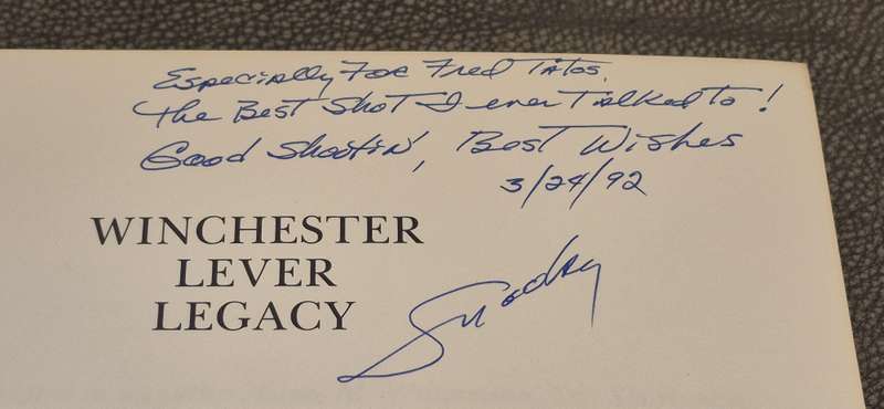 Winchester Lever Legacy. SIGNED AND INSCRIBED BY AUTHOR. Williamson, Clyde "Snooky". GREAT GUN BOOK!