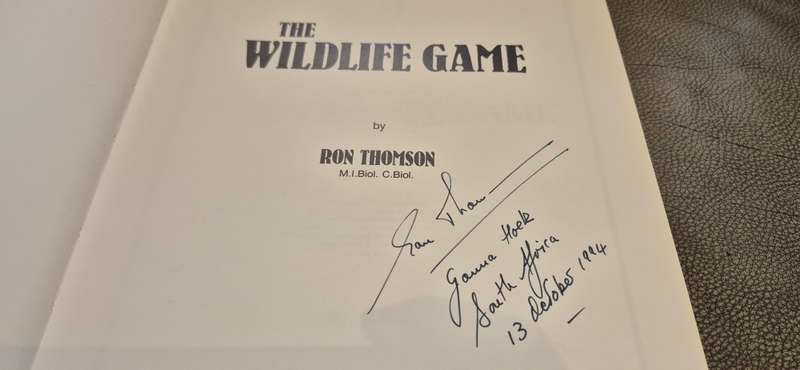 The Wildlife Game. De Luxe Edition No. 46 of 100 Signed by Author. Thomson, Ron