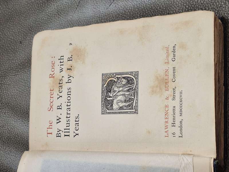 The Secret Rose. 1897 First Edition. Yeats, W.B. with illustrations by J. B. Yeats